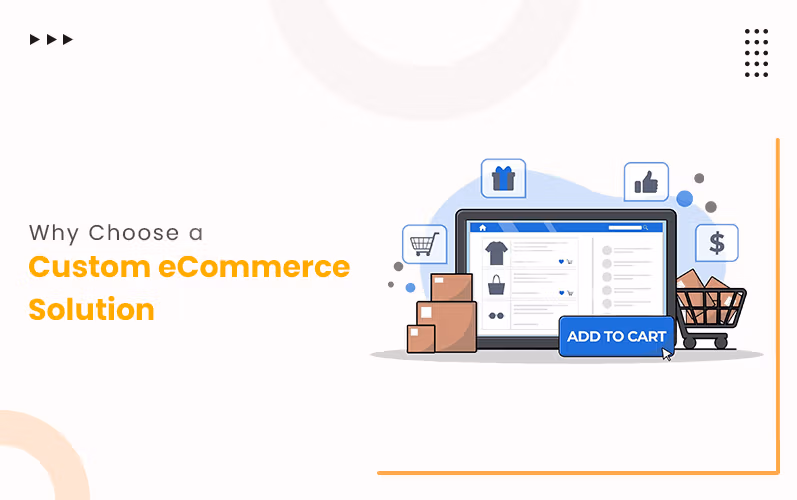custom ecommerce development services