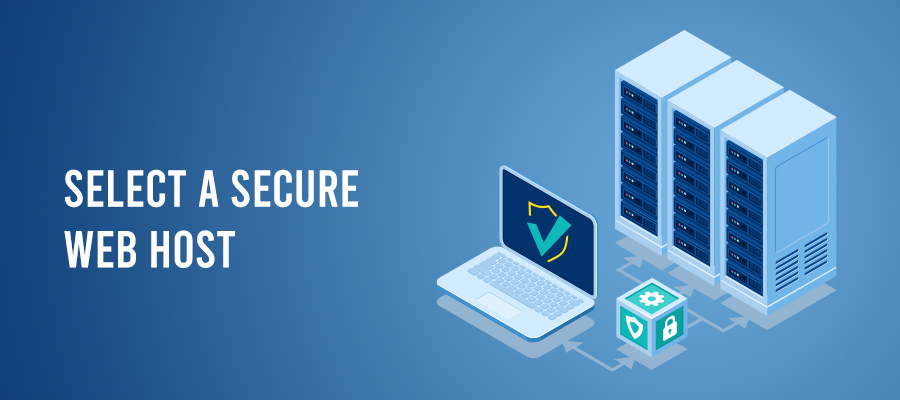 ecommerce website security - Select a secure web host