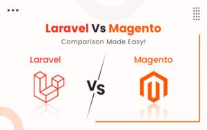 Laravel-Vs-Magento