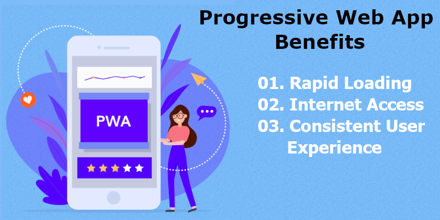 PWA Benefits