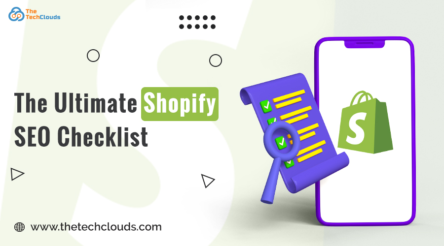 The Ultimate Shopify SEO Checklist