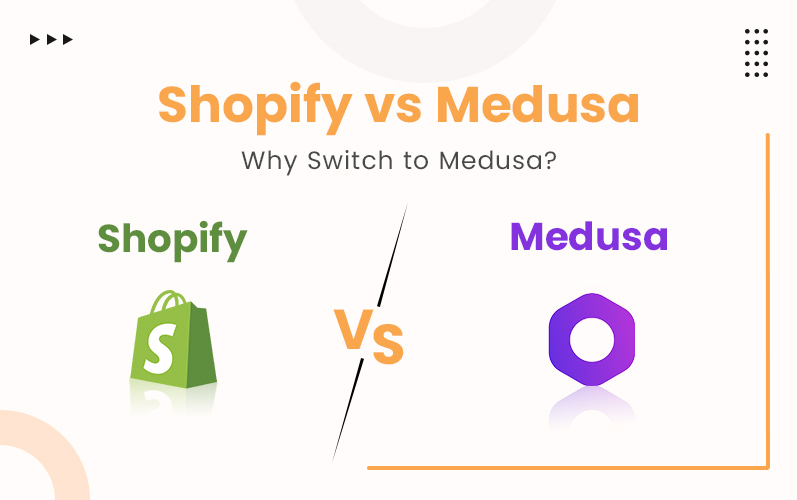 Shopify-vs-Medusa