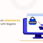 bagisto ecommerce development